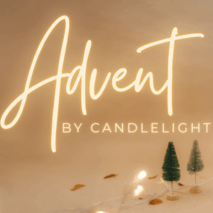 Advent by Candlelight square